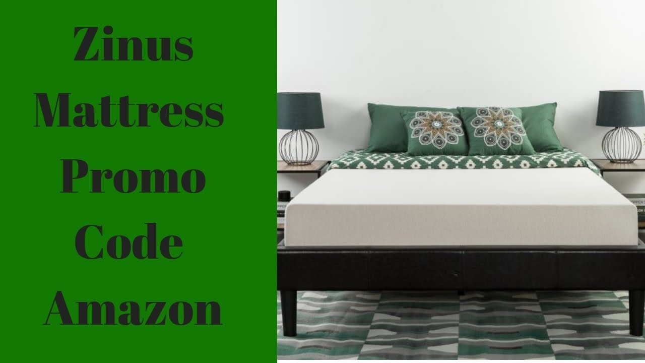 Zinus Promo Code Amazon Zinus Mattress Coupon Code Deals 2019