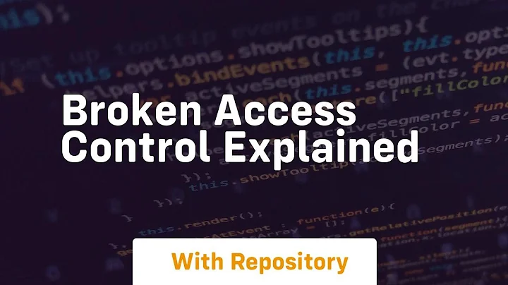Broken access control explained