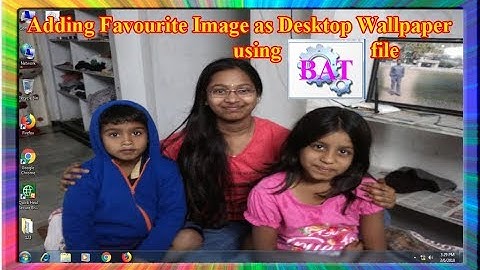 how to add our favorite image as desktop wallpaper using batch file in windows 7