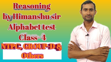 Reasoning by Himanshu sir Alphabet test class- 4
