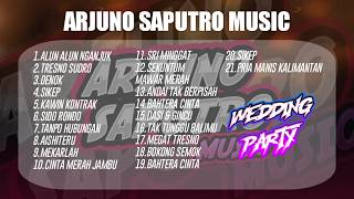 FULL ALBUM!!! ARJUNO SAPUTRO MUSIC LIVE CEMORO WARUJAENG