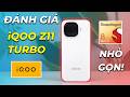 Đánh gá iQoo Z11 Turbo: Máy nhỏ gọn đáng mua phân khúc 10 triệu! Hiệu năng, Camera ngon!...