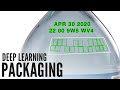 Deep Learning Solutions for Packaging Applications