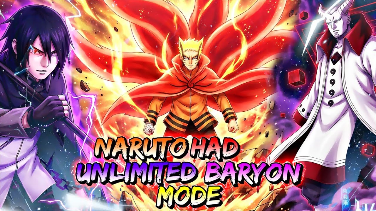 What if Naruto had Unlimited Baryon Mode