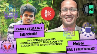 Unsupervised Learning Hyperparameter Tuning- A Complete Guide | AIML End-to-End Session 120