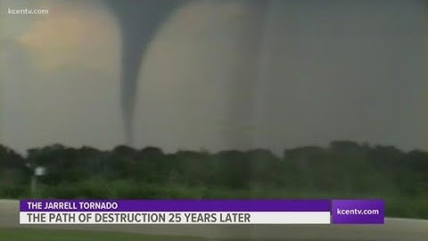 The Jarrell Tornado | The path of destruction 25 years later