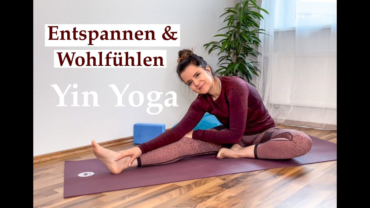 Yin Yoga - Entspannen und Wohlfühlen / 20 Minuten Entspannung - YouTube