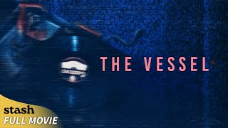 Download Lagu The Vessel | Horror | Full Movie | A Vessel is Waiting to Take Control MP3