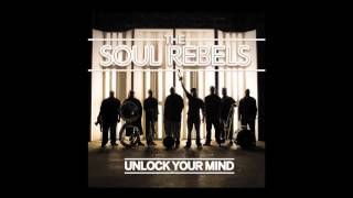 The Soul Rebels - &quot;Say Na Hey&quot;