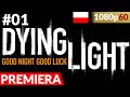 Zagrajmy w Dying Light PL [#01] – Wprowadzenie i trening [PC 1080p 60FPS Ultra]