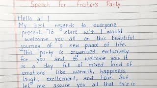 Write a Speech for Fresher's Party | English