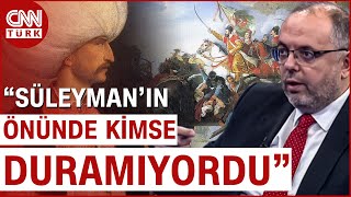 Muhteşem Süleyman Nasıl Bir Padişahtı? Erhan Afyoncudan Çarpıcı Açıklama