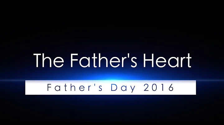 THE FATHER'S HEART by author and speaker Paul Haglin