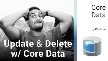 Updating and Deleting in Core Data | Swift 4, Xcode 10
