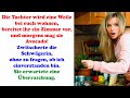 Wenn Sie nicht den Mund halten, sagte ich zur Schwiegermutter, gehen Sie mit Ihrem Sohn zuerst.