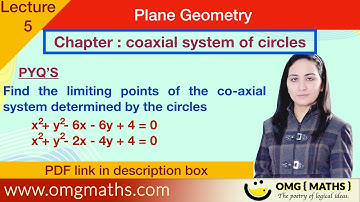 Coaxial system of circle | Plane Geometry | Pyq | important questions | #omgmaths #bscmaths