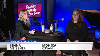 Dishin' with the Delco Duo - Episode 4