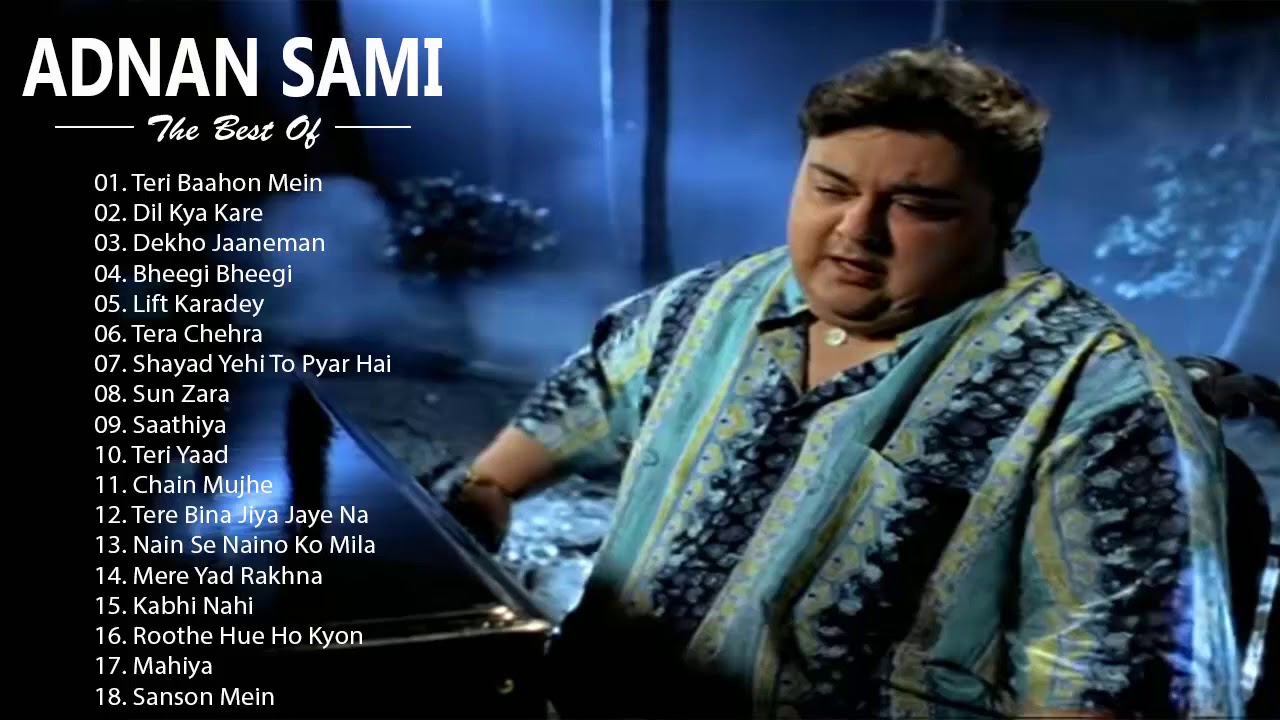 Adnan Sami Best Bollywood Sad Songs 2020 Heart Touching Hindi SAD adnan-sami-best-bollywood-sad-songs-2020-heart-touching-hindi-sad