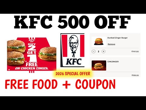 KFC 500 off KFC Coupon Code Today KFC free food offer 2026