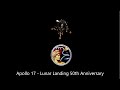 Apollo 17 - Lunar Landing 50th Anniversary