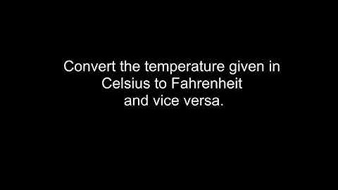 2.5 A C++ program for Temperature Conversion