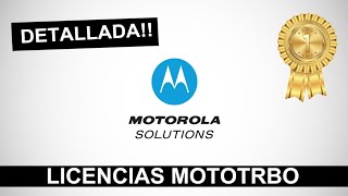 ? TODAS LAS LICENCIAS MOTOTRBO MOTOROLA | con su explicación y funcionamiento | Para que sirven？