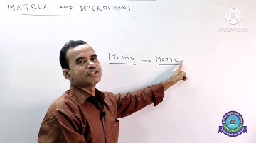 HSC Mathematics 1st Paper • Matrix & Determinant • Lecture 2 • 11/10/2020