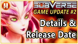 Subverse Update 2 Release Date &amp; Details