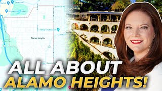 Map Tour Of Alamo Heights TX: Things You MUST Know Before Moving! | Relocating To Alamo Heights TX