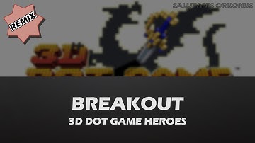 HEY THERE (Breakout - 3D Dot Game Hero [Remix])