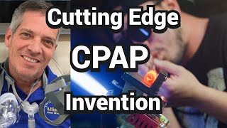 Attention All CPAP Users! New Cutting Edge Solution
