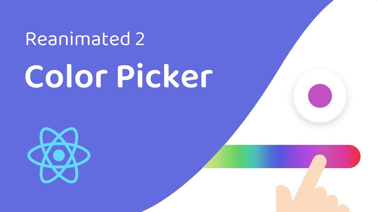 React animated. Reanimated React native logo. Color Picker gradient.