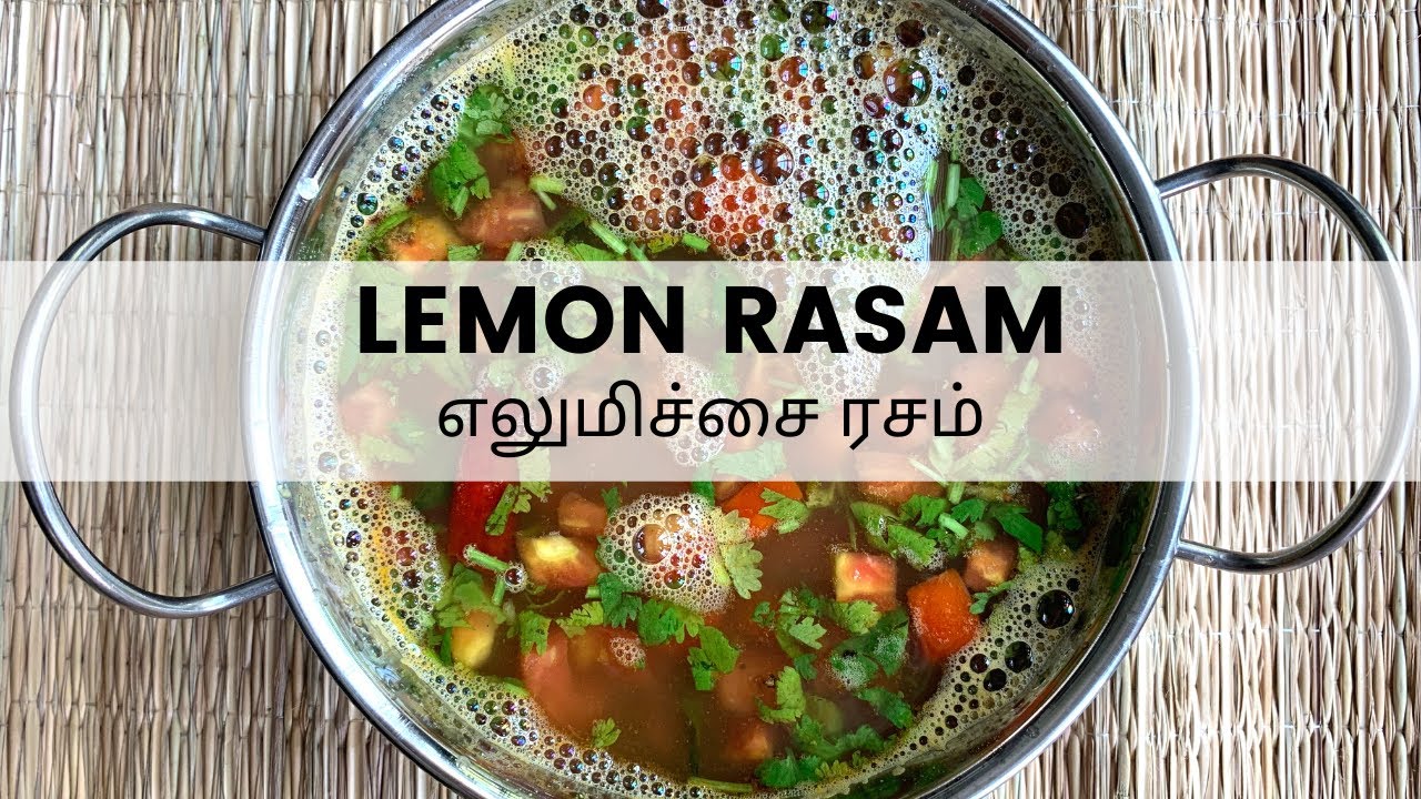 Lemon Rasam | Lemon Rasam in Tamil | எலுமிச்சை ரசம் | Madras Curry Channel