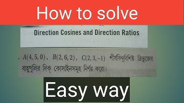 How to find the direction ratios and direction cosines of all sides of a triangle