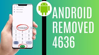 Android Removed This! 4636 🥶