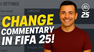How to Change Commentary Language in FIFA 25 (PC/Steam) – Quick Fix