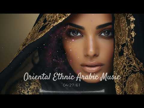 Oriental Ethnic Arabic Music 🕌 Middle Eastern Muslim Music ☪️ Turkish Music #8