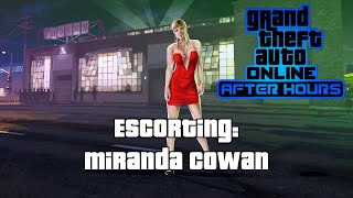 GTA Online: Escorting Miranda Cowan [After Hours DLC]