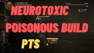 THE DIVISION 2- POISONOUS DPS BUILD-- PTS TU12