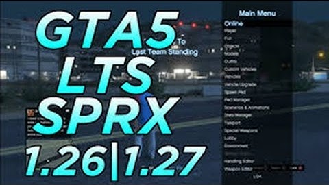[GTA 5] MODMENU LTS SPRX v1.7 DEX 1.27 + DOWNLOAD