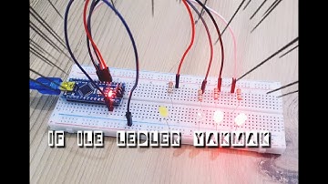 Arduino Nano Dersleri 2 - For Döngüsü Kullanarak Led Yakma (Kara Şimşek Uygulaması)