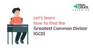 How to Find the Greatest Common Divisor (GCD) | Fun Math for Kids!