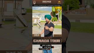 Prem dhillon show 20june aajo calgary vliye0o🇨🇦