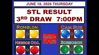 STL 3rd Draw 7pm Result Romblon Cam Sur Sorsogon Negros Occidental JUNE 18, 2026 THURSDAY