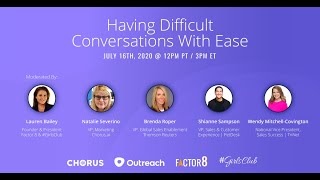 Having Difficult Conversations With Ease - Factor 8 / #GirlsClub Webinar