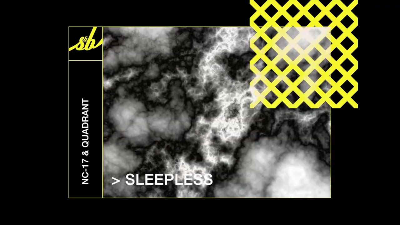 Watch NC-17 & Quadrant - Sleepless on YouTube Watch NC-17 & Quadrant - Sleepless on YouTube