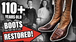 110+ Year Old Boots Taken Apart & Restored | Vintage Boot Restoration