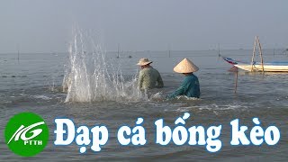 Đạp cá bống kèo | THKG