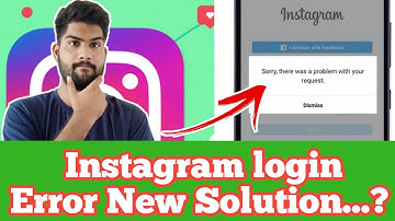 ( New ) Instagram login error solution | sorry there was a problem with your request Solution 2022