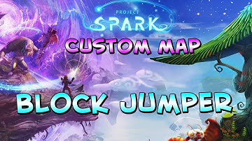 Project Spark Beta - Block Jumper | Custom maps